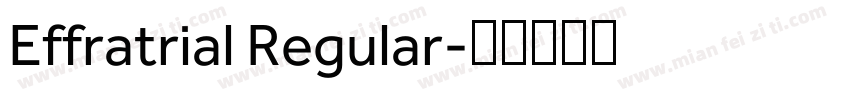 Effratrial Regular字体转换